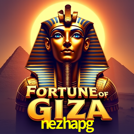 nezhapg